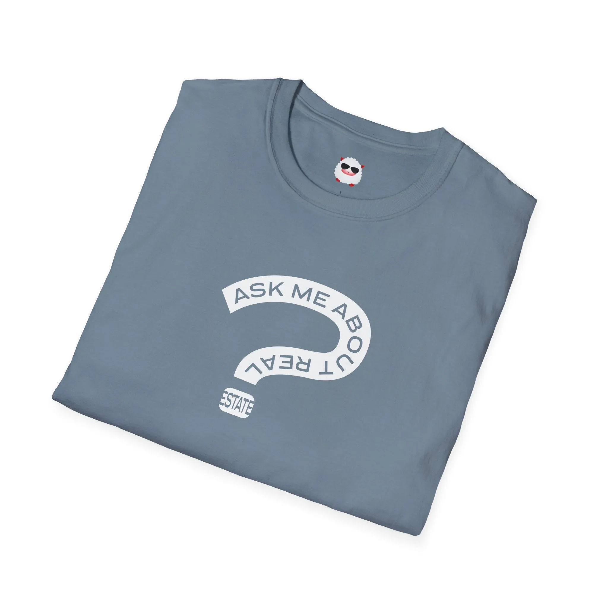 Ask Me About Real Estate Dark Style Unisex Softstyle T-Shirt