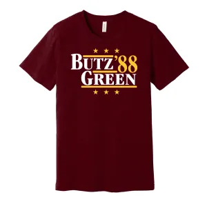 Butz & Green '88 - Washington Football Legends Political Campaign Parody T-Shirt - Hyper Than Hype Shirts