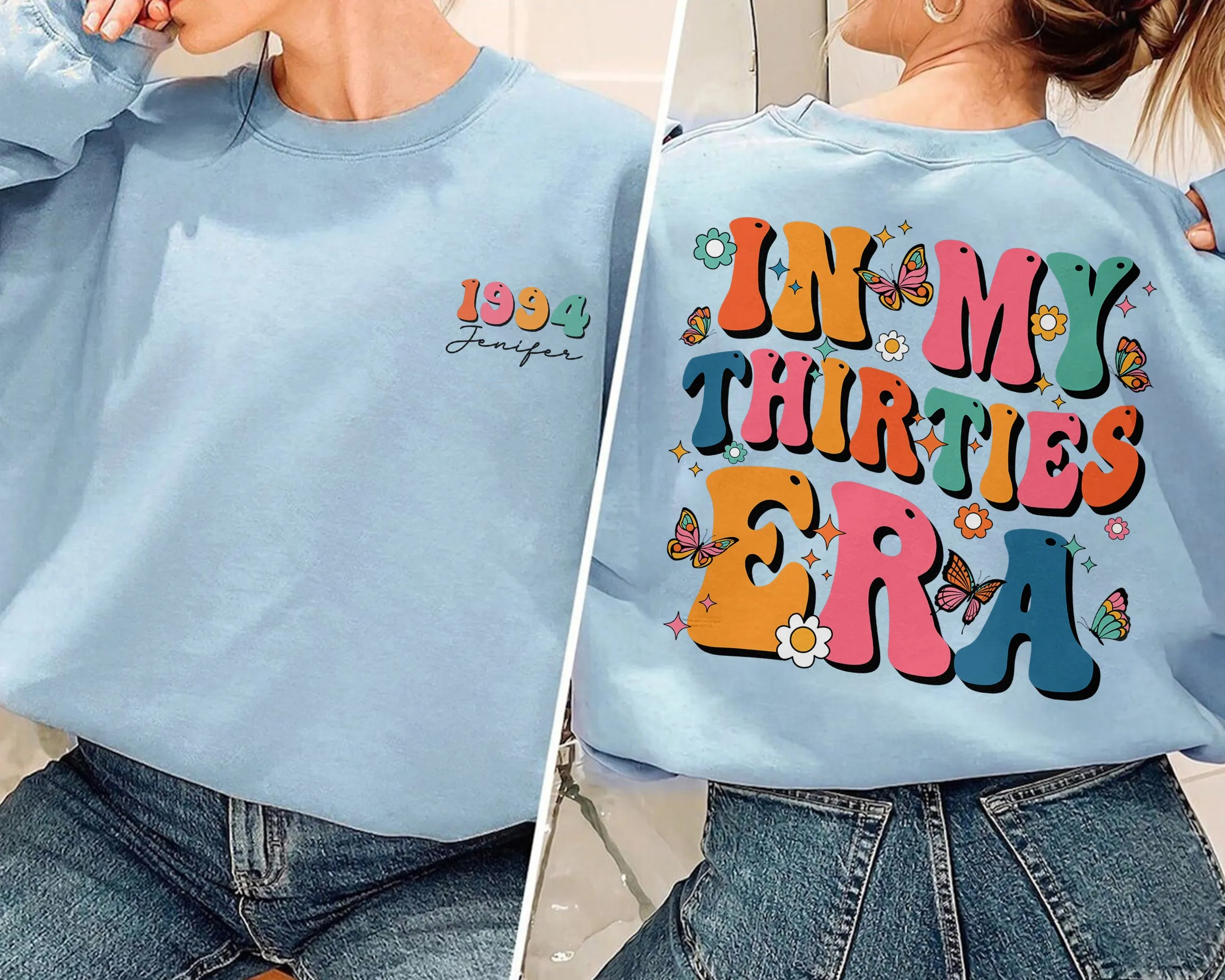 Custom In My Thirties Era Sweatshirt, Personalized Birthday Crewneck, 30th Birthday, Custom Funny Birthday t-shirt, Birthday Gift