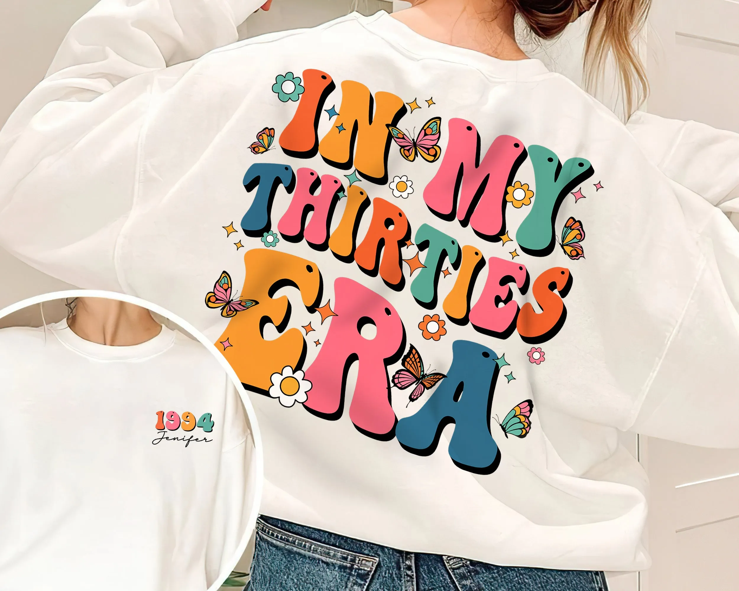 Custom In My Thirties Era Sweatshirt, Personalized Birthday Crewneck, 30th Birthday, Custom Funny Birthday t-shirt, Birthday Gift