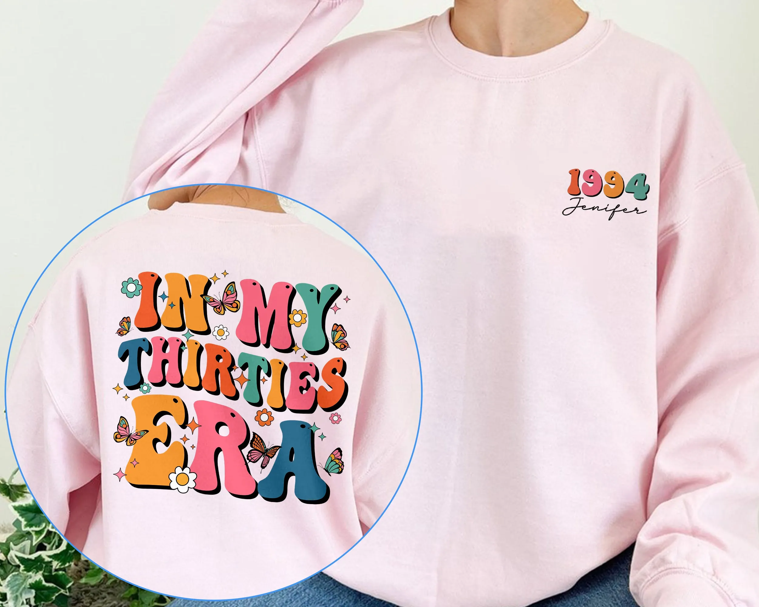 Custom In My Thirties Era Sweatshirt, Personalized Birthday Crewneck, 30th Birthday, Custom Funny Birthday t-shirt, Birthday Gift