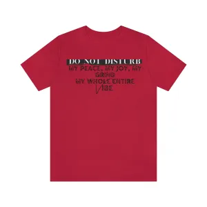 DO NOT DISTURB Jersey Short Sleeve Tee