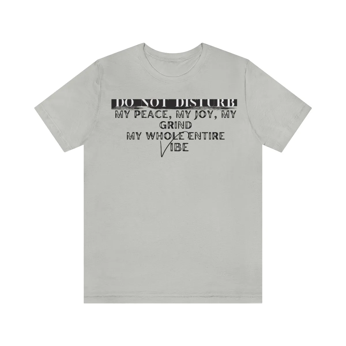 DO NOT DISTURB Jersey Short Sleeve Tee