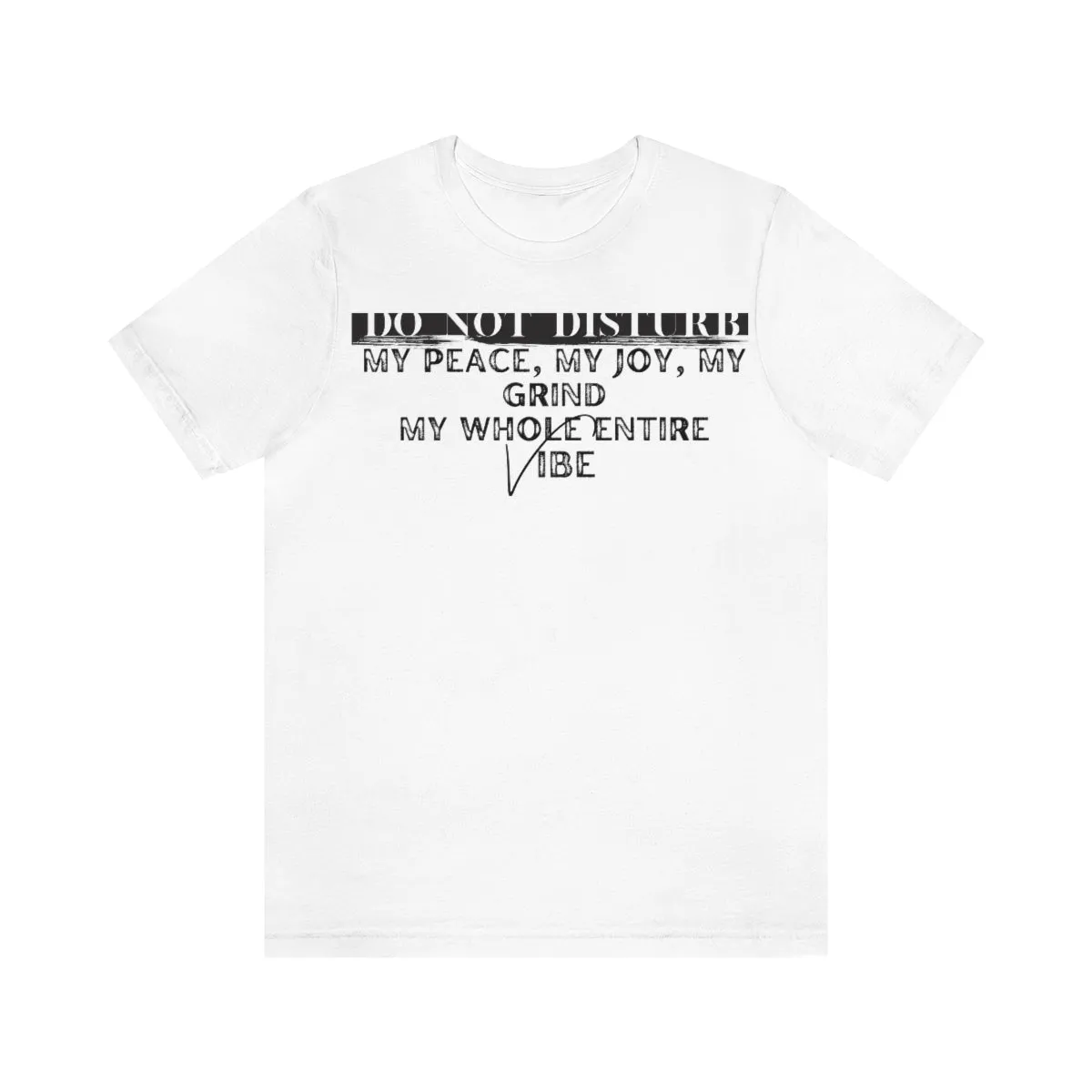 DO NOT DISTURB Jersey Short Sleeve Tee