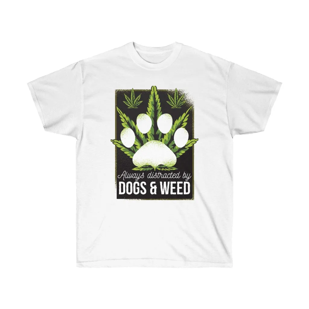 DOGS AND WEED