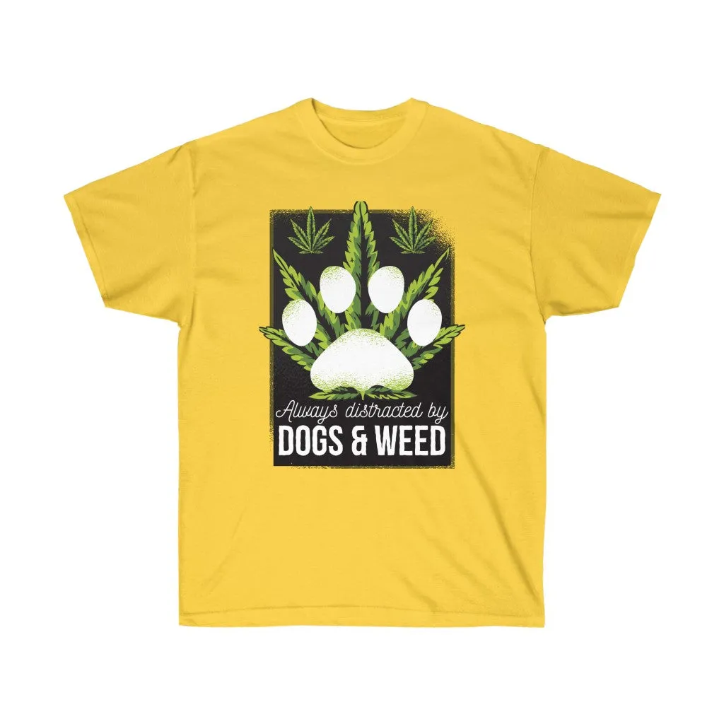 DOGS AND WEED
