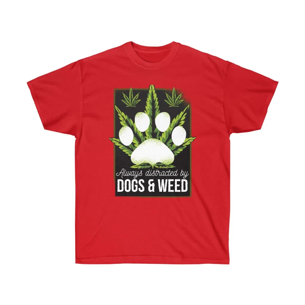 DOGS AND WEED
