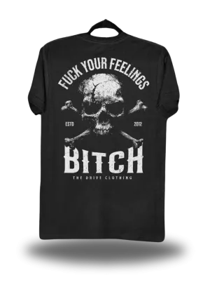FEELINGS BITCH CLASSIC TEE