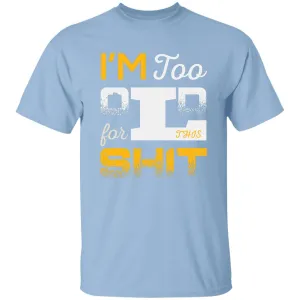 Funny old mens T-shirts & Hoodie