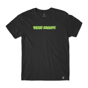 Girl Yeah Right Tee