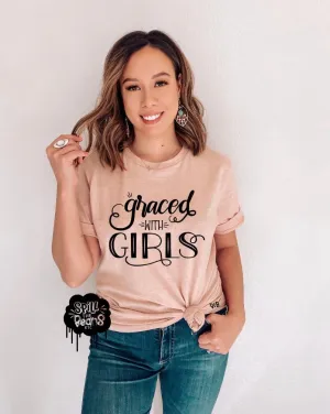 Graced with Girls Girl Mama Tee