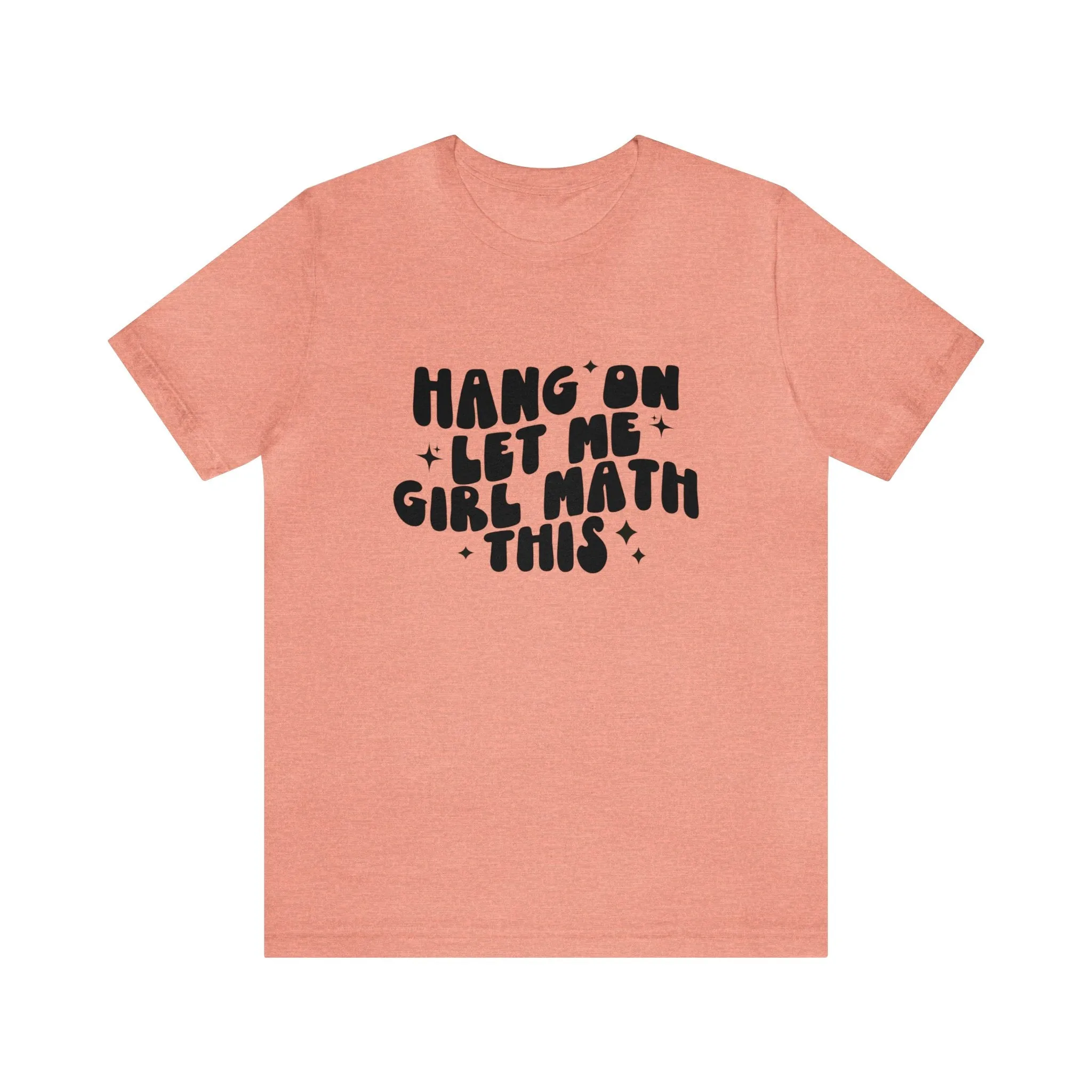 HANG ON... Girl Math