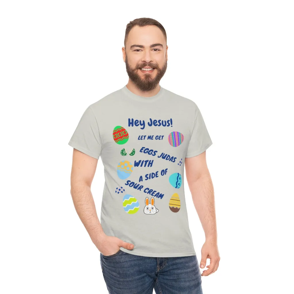 Hey Jesus - Eggs Judas
