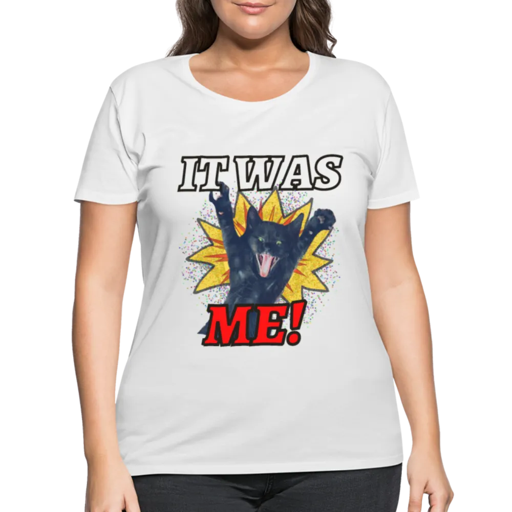 IT WAS ME! Women's Curvy T-Shirt