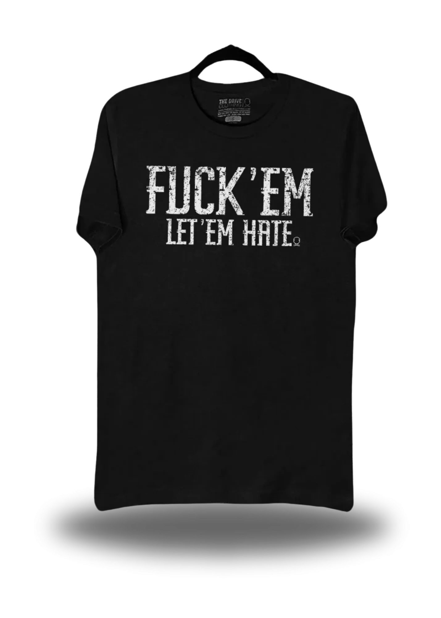 LET EM HATE CLASSIC TEE
