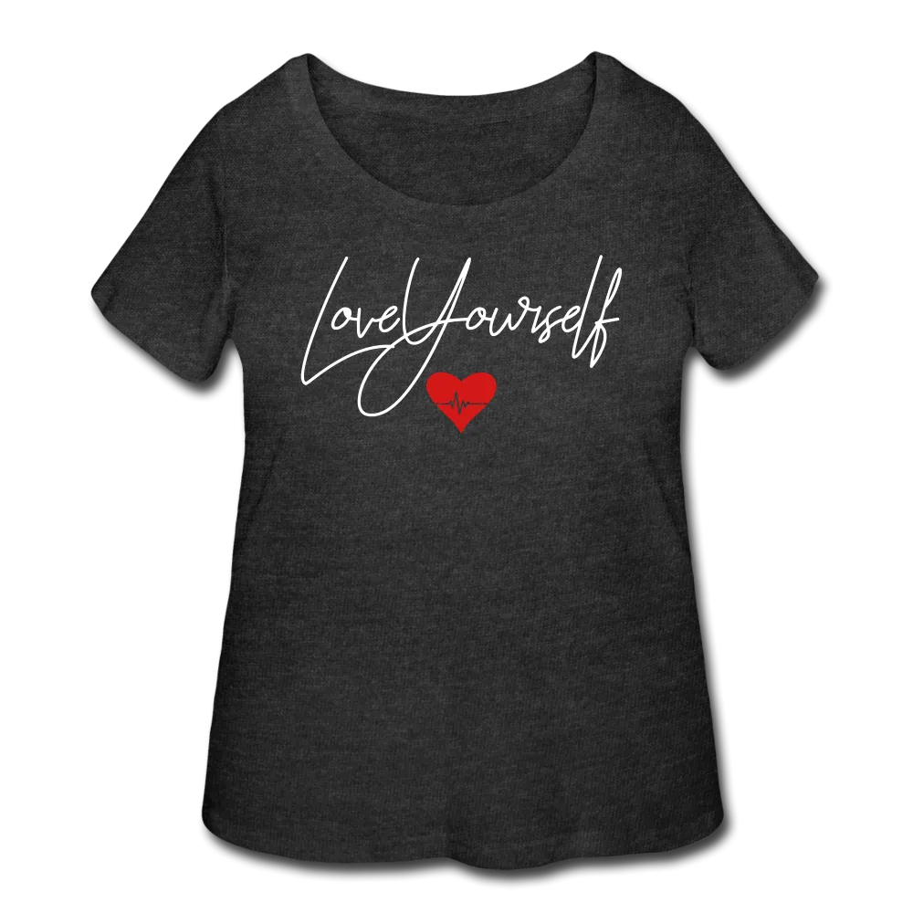 Love Yourself Women’s Curvy T-Shirt