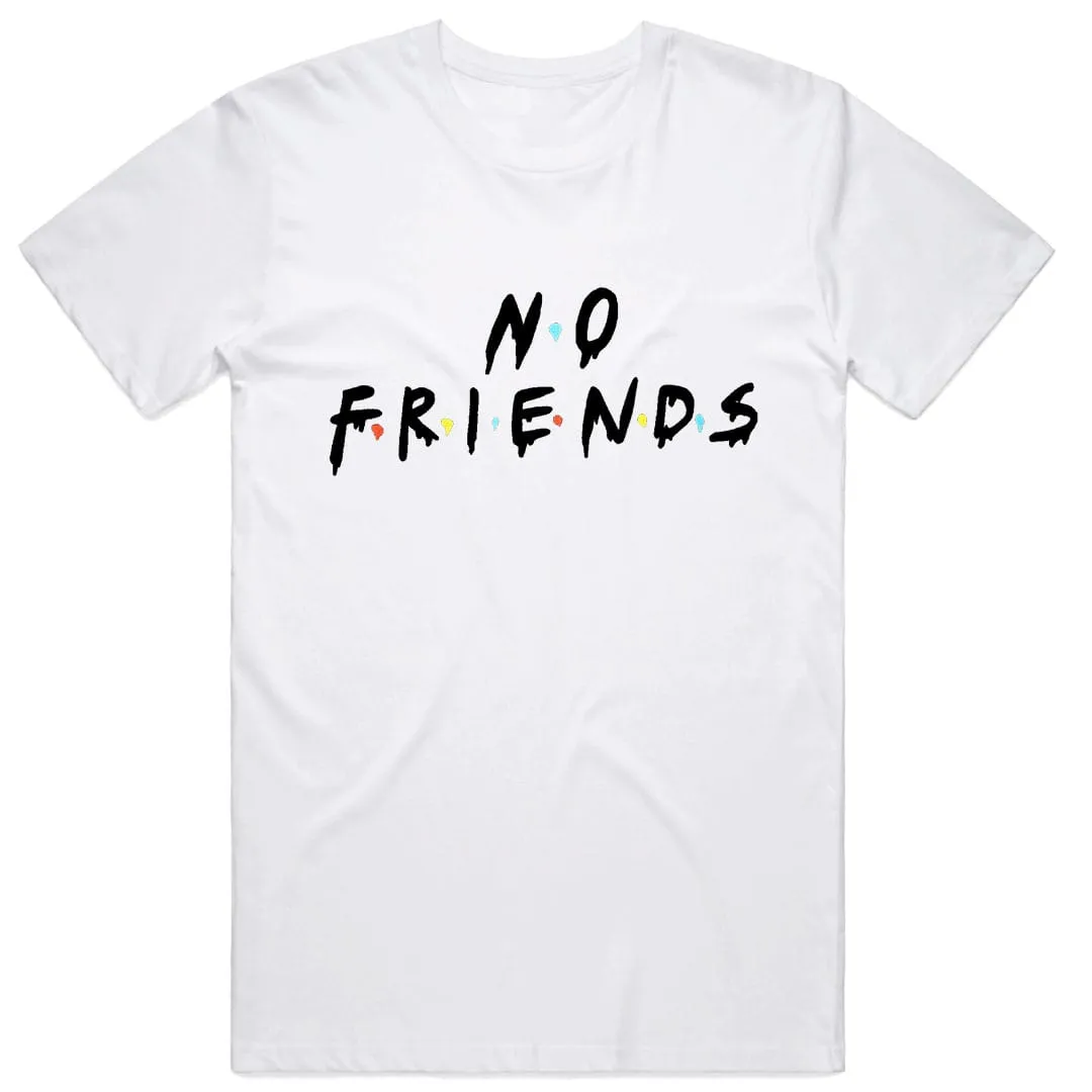No Friends
