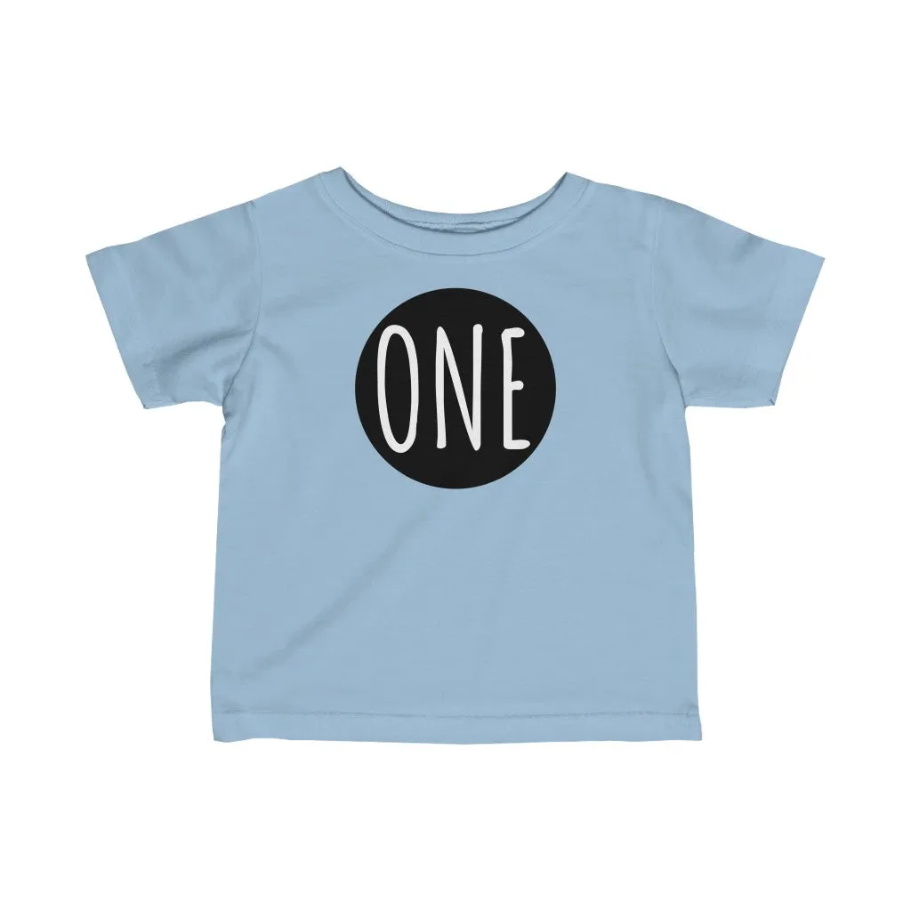 One - Infant T-shirt