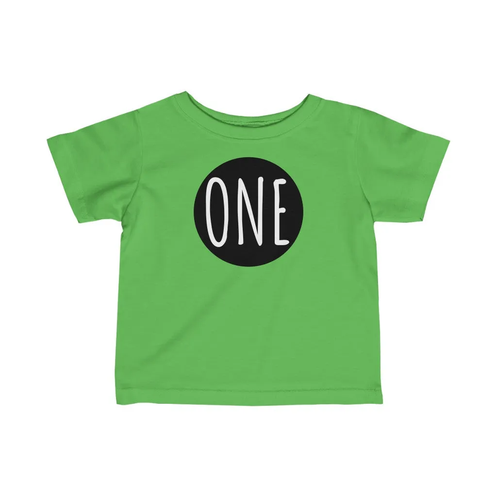One - Infant T-shirt