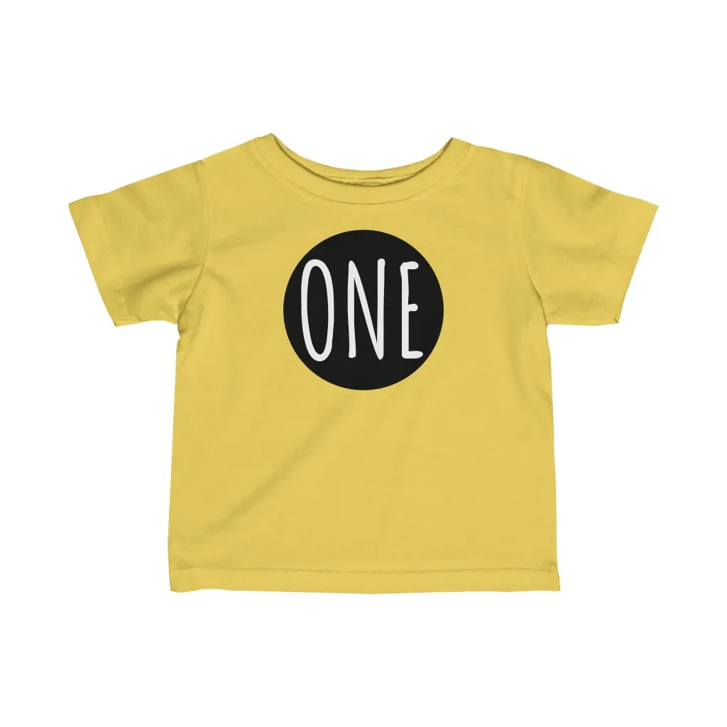 One - Infant T-shirt