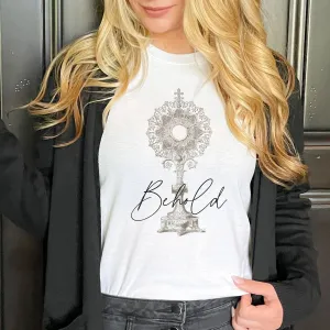 "Behold" Eucharistic T-Shirt