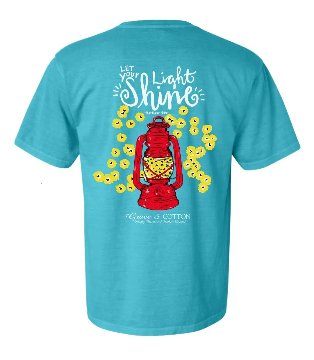 "Let Your Light Shine"- Comfort Colors Lagoon Blue