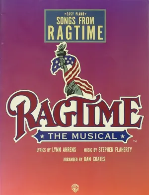Ragtime, the Musical: Songs from