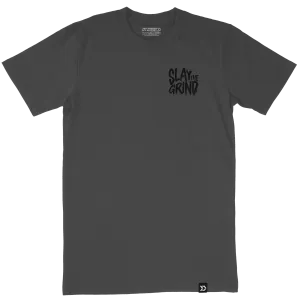 Slay Grey T-Shirt