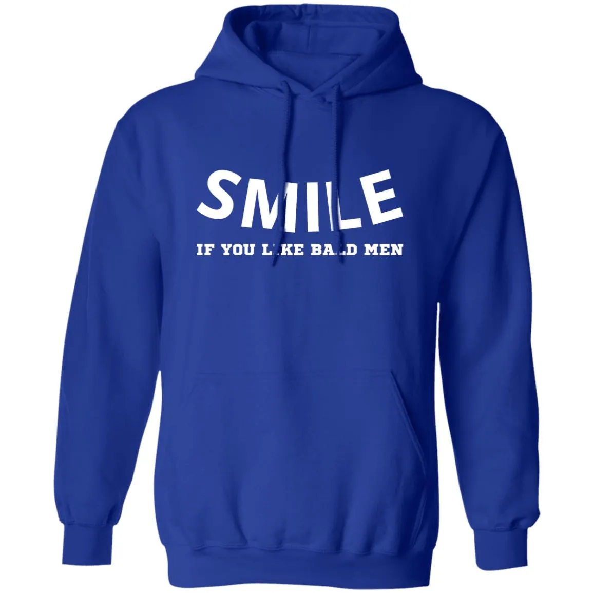 Smile if you like bald men T-shirts & Hoodie