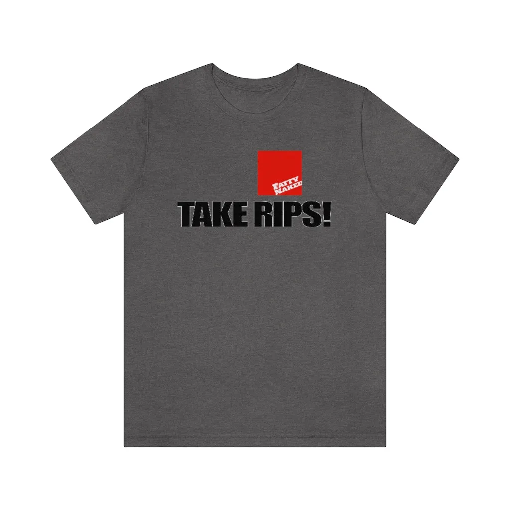 Take Rips