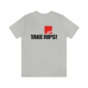 Take Rips