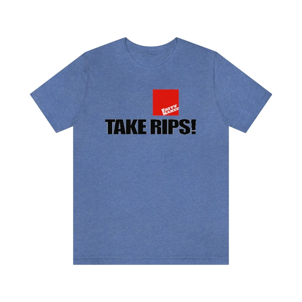Take Rips