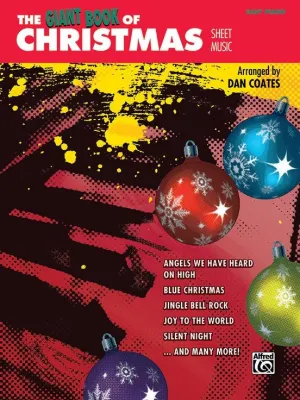 The Giant Book of Christmas Sheet Music, Easy Piano