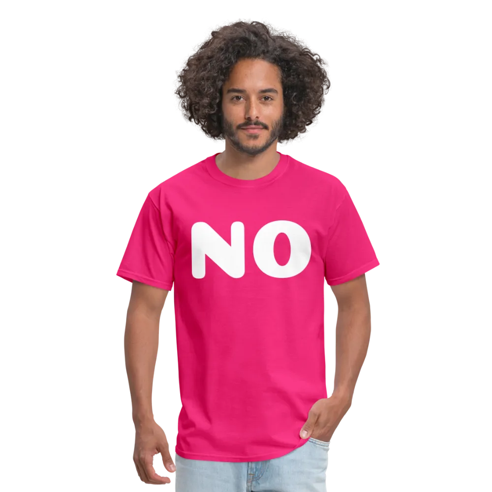 Unisex Classic T-Shirt stating NO