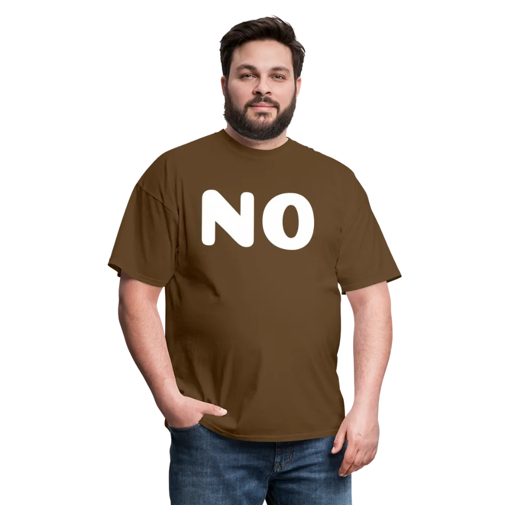 Unisex Classic T-Shirt stating NO
