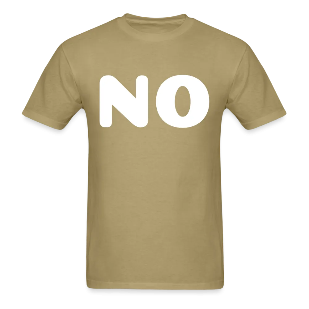 Unisex Classic T-Shirt stating NO