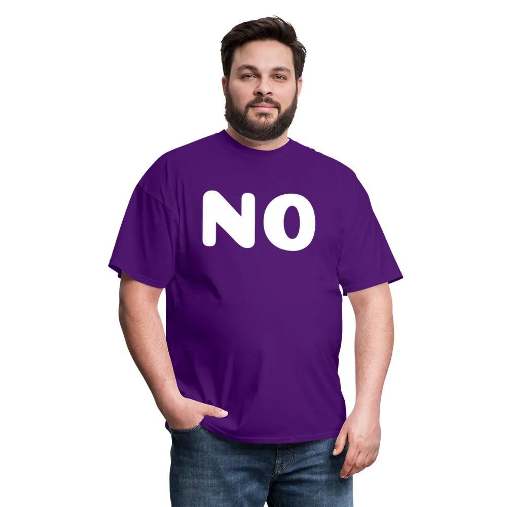 Unisex Classic T-Shirt stating NO