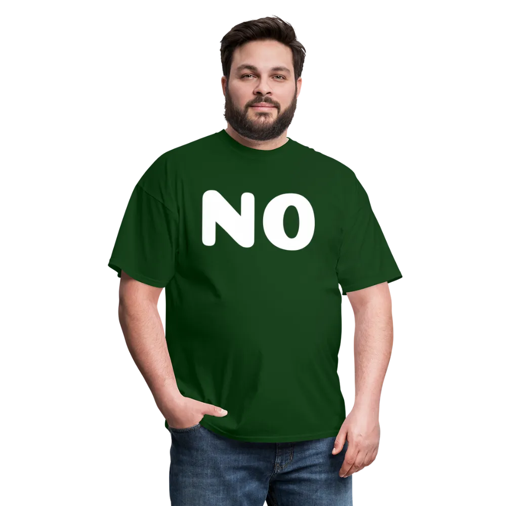 Unisex Classic T-Shirt stating NO