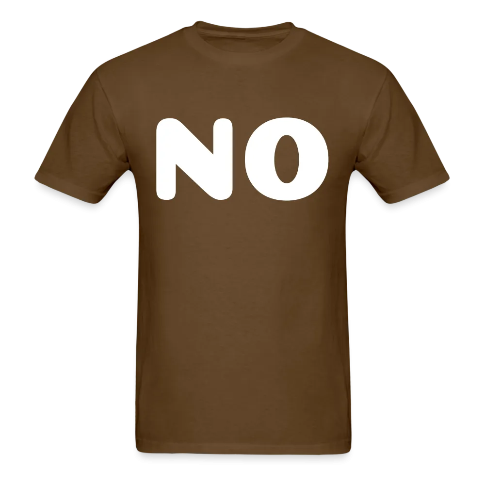 Unisex Classic T-Shirt stating NO