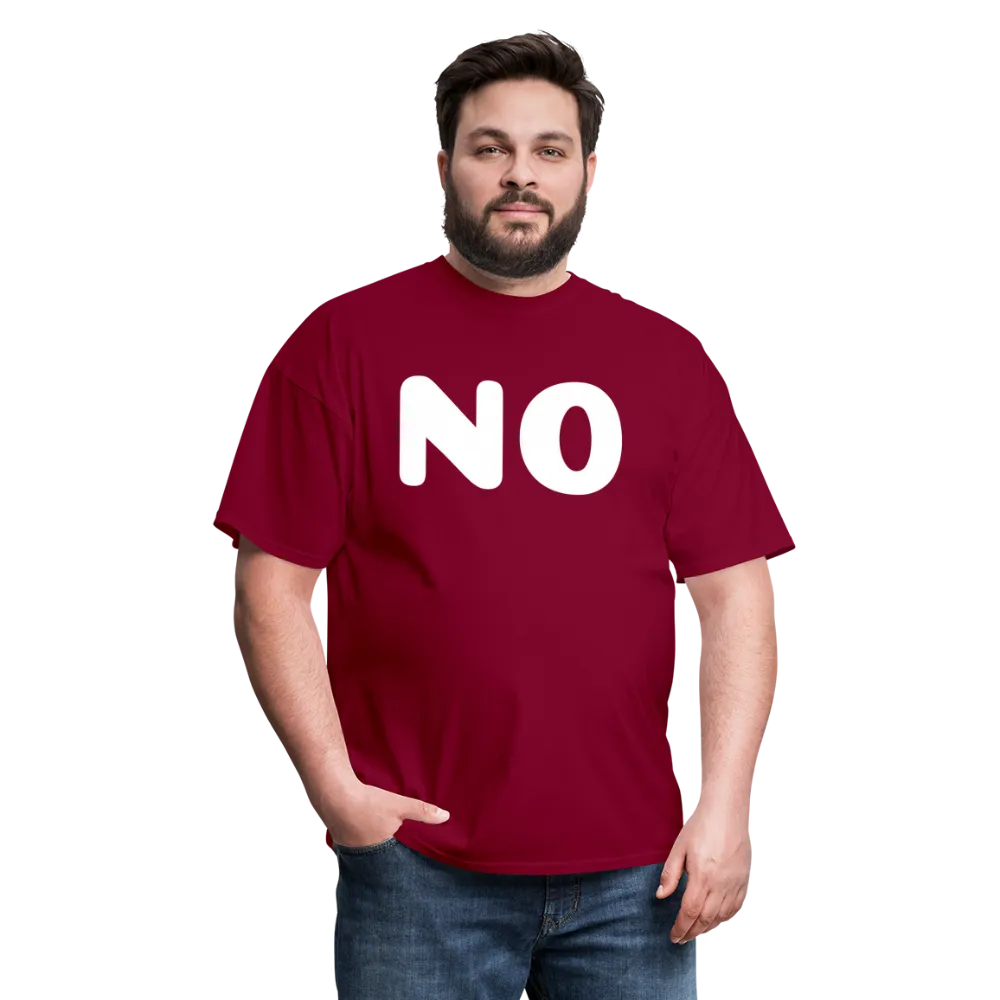 Unisex Classic T-Shirt stating NO