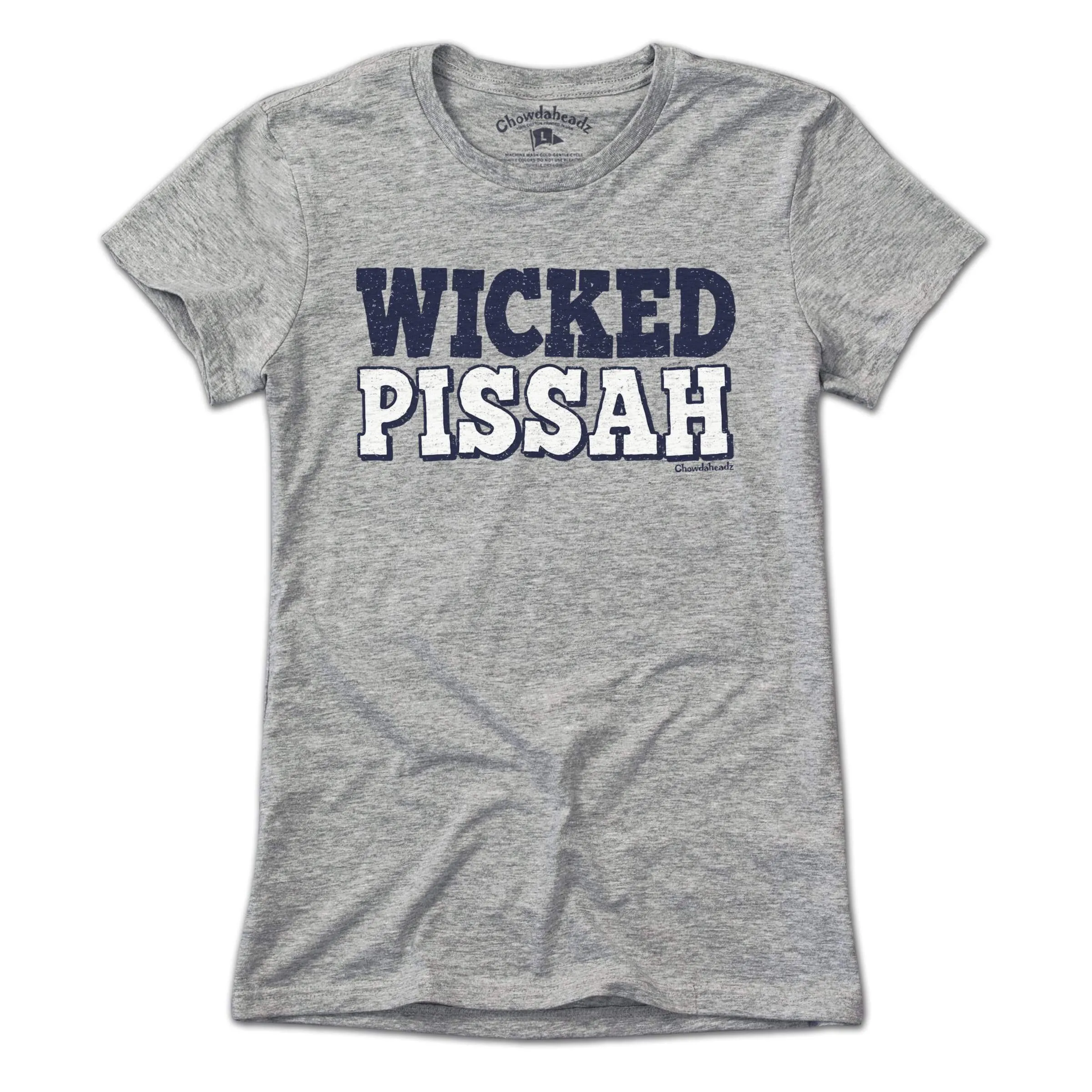 Wicked Pissah T-Shirt